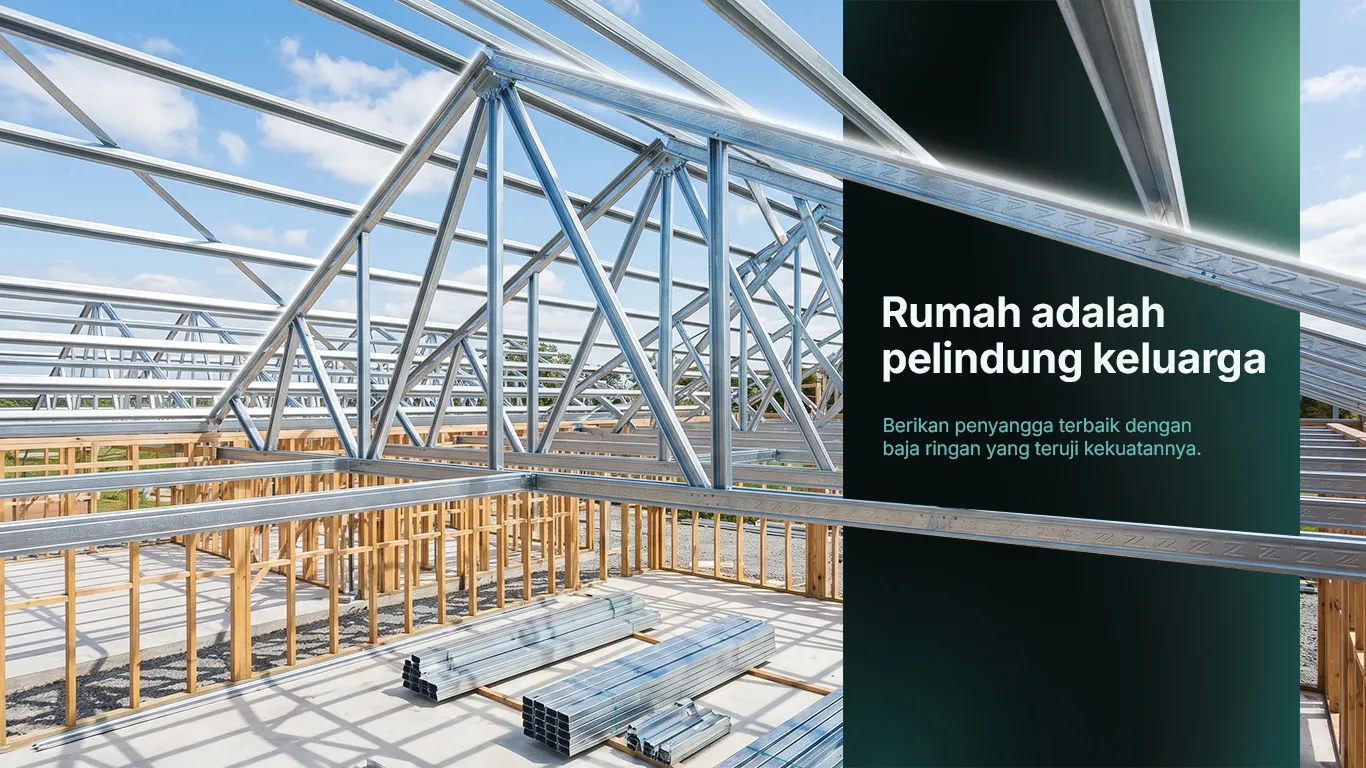 Banner ZINIERGIUM 3 - Rangka Atap Baja Ringan Pelindung Keluarga