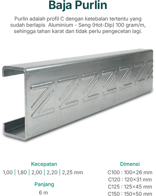 Baja Purlin Hot-Dip ZINERGIUM® (Gording)