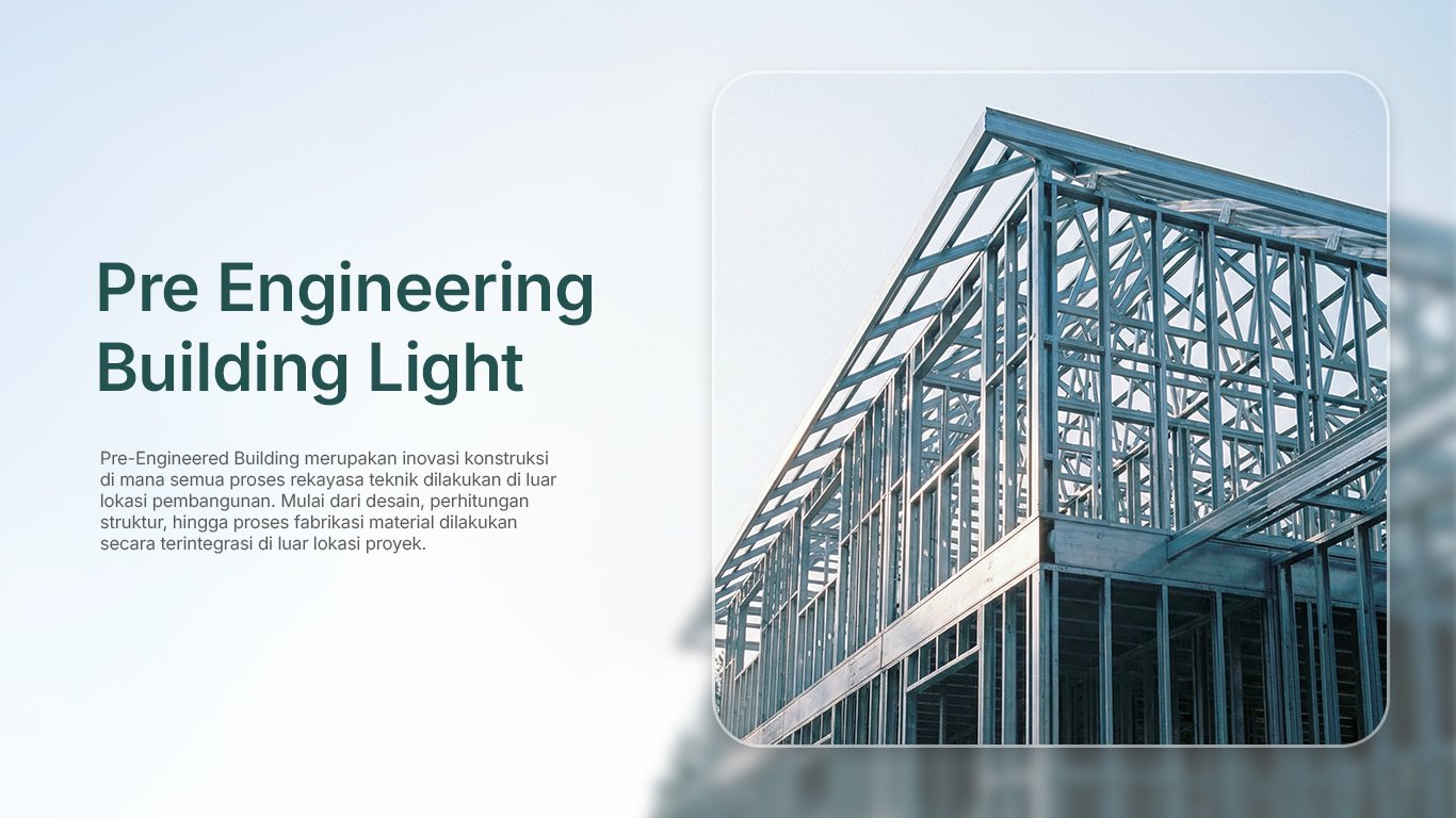 Sistem Struktur Bangunan PEB Light ZINERGIUM®